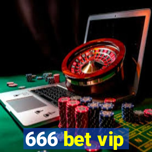 666 bet vip